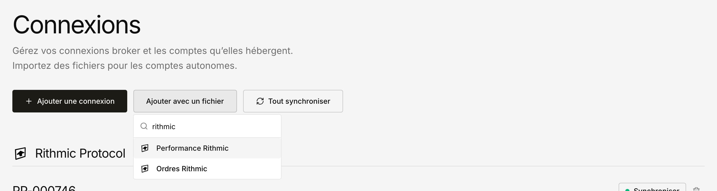 Le sélecteur d'import avec « rithmic » saisi, réduisant la liste à Performance Rithmic et Ordres Rithmic