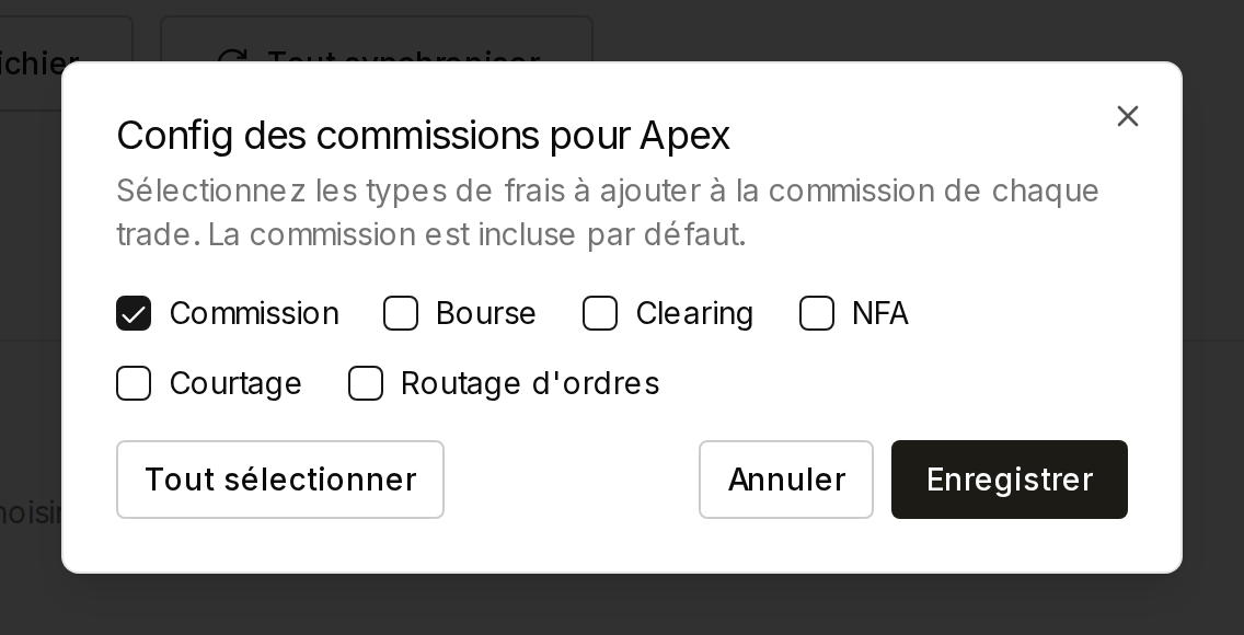 Config des commissions pour Apex, Commission cochée, Bourse, Clearing, NFA, Courtage et Routage d'ordres décochés
